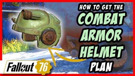 fallout 76 heavy combat armor plans|fallout 76 combat helmet location.